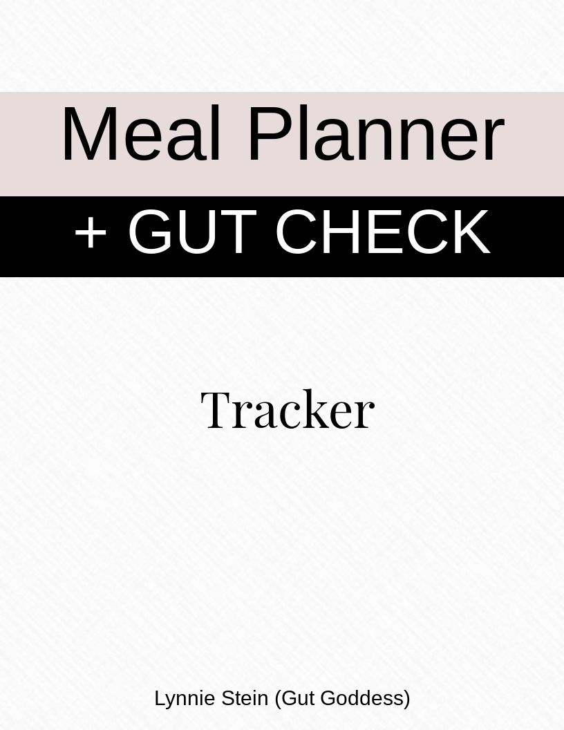 FREE Meal Planner + Gut Check Tracker